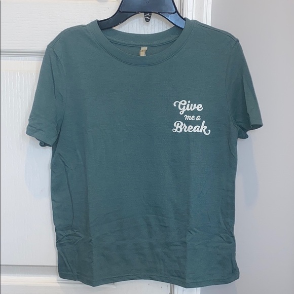 GIVE ME A BREAK TEE - Picture 1 of 3